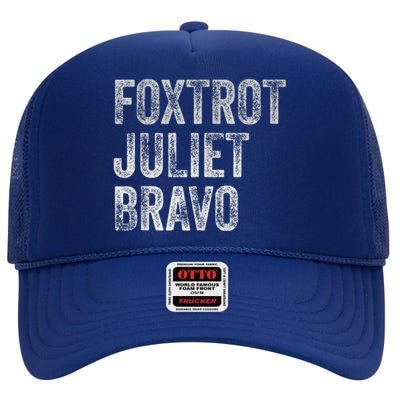 Foxtrot Juliet Bravo High Crown Mesh Back Trucker Hat