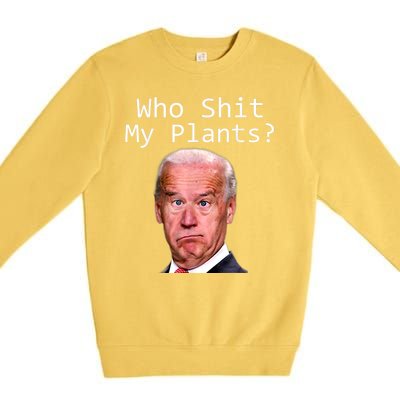 Funny Joe Biden Idiot Republican Who Shit My Pants Politics Premium Crewneck Sweatshirt