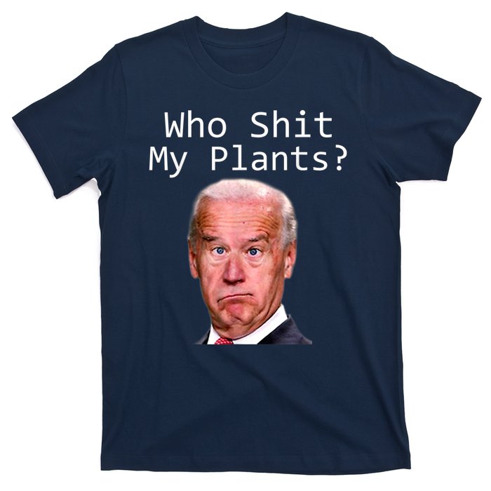 Funny Joe Biden Idiot Republican Who Shit My Pants Politics T-Shirt