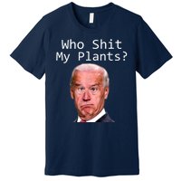 Funny Joe Biden Idiot Republican Who Shit My Pants Politics Premium T-Shirt