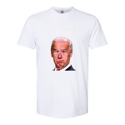 Funny Joe Biden Idiot Republican Who Shit My Pants Politics Softstyle CVC T-Shirt