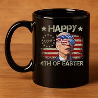 Funny Joe Biden 4th Of July Happy 4th Of Easter Us Flag 11oz C Handle Ceramic Mug