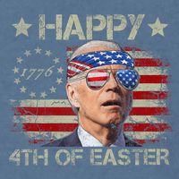 Funny Joe Biden 4th Of July Happy 4th Of Easter Us Flag Garment-Dyed Sweatshirt