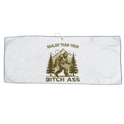 Funny Joke Bigfoot Realer Than Your Bitch Ass Sasquatch Large Microfiber Waffle Golf Towel