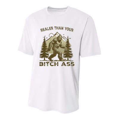 Funny Joke Bigfoot Realer Than Your Bitch Ass Sasquatch Youth Performance Sprint T-Shirt