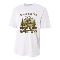 Funny Joke Bigfoot Realer Than Your Bitch Ass Sasquatch Youth Performance Sprint T-Shirt