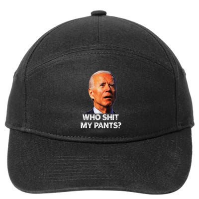 Funny Joe Biden Idiot Republican Who Shi.T My Pants Politics 7-Panel Snapback Hat