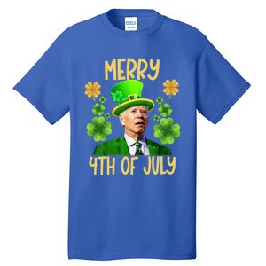 Funny Joe Biden St Patricks Day Merry 4th Of July Sarcastic Great Gift Tall T-Shirt