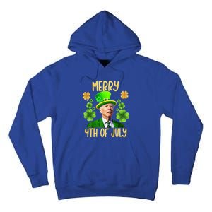 Funny Joe Biden St Patricks Day Merry 4th Of July Sarcastic Great Gift Tall Hoodie