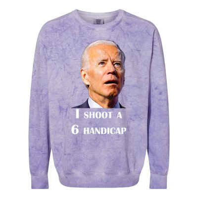 Funny Joe Biden I Shoot A 6 Handicap In Golf Debate 2024 Colorblast Crewneck Sweatshirt