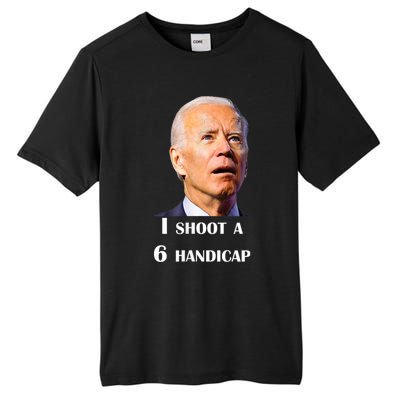 Funny Joe Biden I Shoot A 6 Handicap In Golf Debate 2024 Tall Fusion ChromaSoft Performance T-Shirt