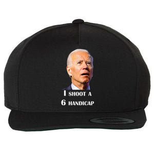 Funny Joe Biden I Shoot A 6 Handicap In Golf Debate 2024 Wool Snapback Cap