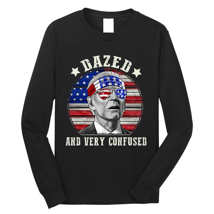 Funny Joe Biden Dazed And Very Confused 4th Of July 2024 Long Sleeve Shirt