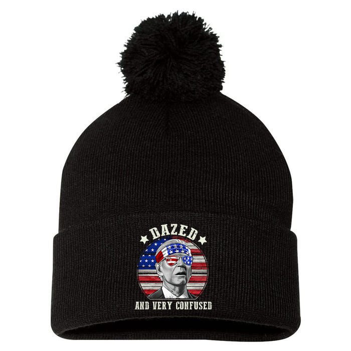 Funny Joe Biden Dazed And Very Confused 4th Of July 2024 Pom Pom 12in Knit Beanie