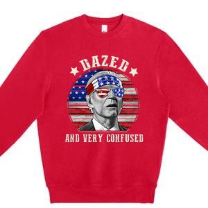 Funny Joe Biden Dazed And Very Confused 4th Of July 2024 Premium Crewneck Sweatshirt