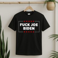 Fuck Joe Biden T-Shirt