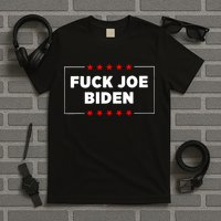 Fuck Joe Biden T-Shirt