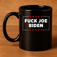 Fuck Joe Biden 11oz C Handle Ceramic Mug