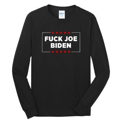 Fuck Joe Biden Tall Long Sleeve T-Shirt