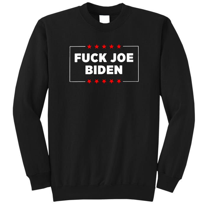 Fuck Joe Biden Tall Sweatshirt