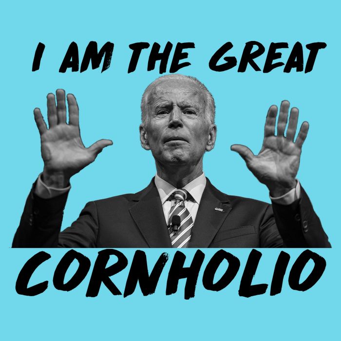 Funny Joe Biden I Am The Great Cornholio Poster