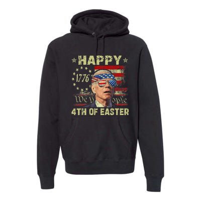 Fun Joe Biden 4th Of July Happy 4th Of Easter Us Flag Premium Hoodie