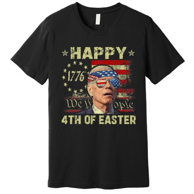 Fun Joe Biden 4th Of July Happy 4th Of Easter Us Flag Premium T-Shirt