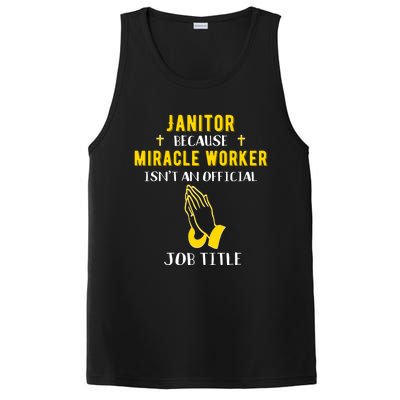 Funny Janitor Because Miracle Worker Isn't A Job Title Cool Cool Gift PosiCharge Competitor Tank