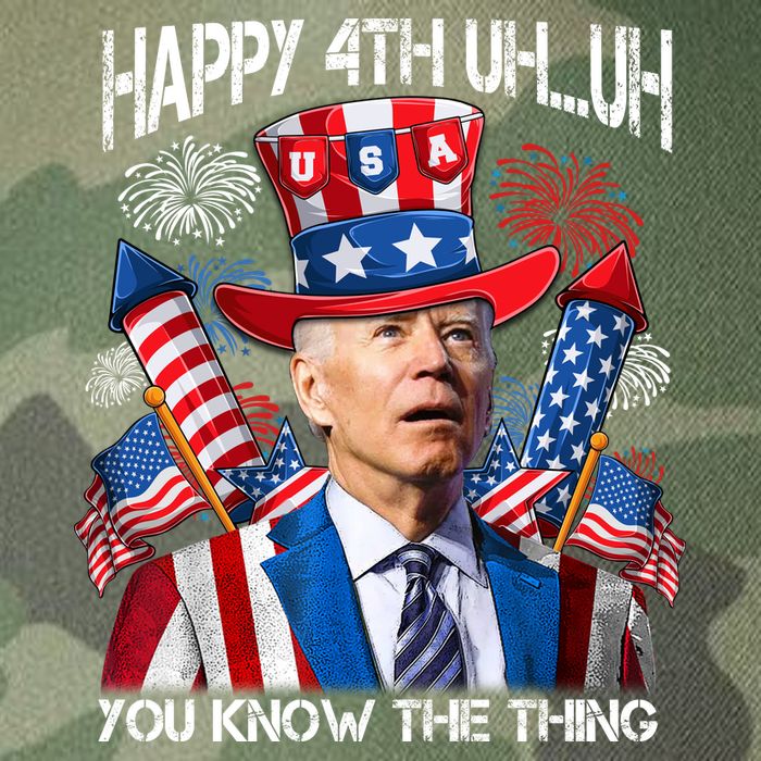 Funny Joe Biden 4th Of July Happy 4th Uh You Know The Thing  Legacy Tie Dye Trucker Hat