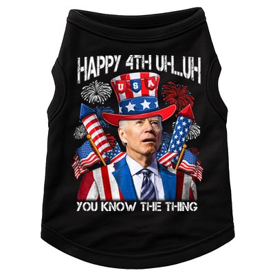 Funny Joe Biden 4th Of July Happy 4th Uh You Know The Thing  Doggie Tank