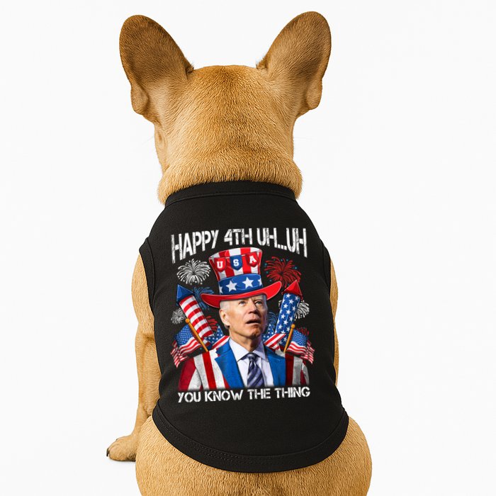 Funny Joe Biden 4th Of July Happy 4th Uh You Know The Thing  Doggie Tank