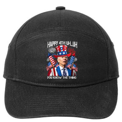 Funny Joe Biden 4th Of July Happy 4th Uh You Know The Thing  7-Panel Snapback Hat