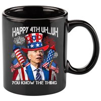 Funny Joe Biden 4th Of July Happy 4th Uh You Know The Thing  11oz C Handle Ceramic Mug
