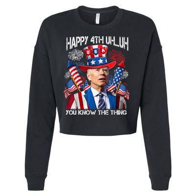 Funny Joe Biden 4th Of July Happy 4th Uh You Know The Thing  Cropped Pullover Crew