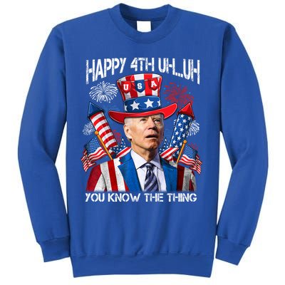 Funny Joe Biden 4th Of July Happy 4th Uh You Know The Thing  Sweatshirt