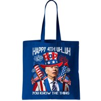 Funny Joe Biden 4th Of July Happy 4th Uh You Know The Thing  Bag