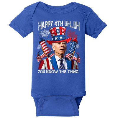Funny Joe Biden 4th Of July Happy 4th Uh You Know The Thing  Baby Bodysuit