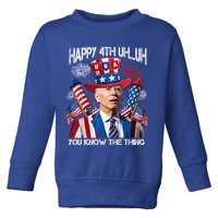 Funny Joe Biden 4th Of July Happy 4th Uh You Know The Thing  Toddler Sweatshirt