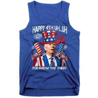 Funny Joe Biden 4th Of July Happy 4th Uh You Know The Thing  Tank Top
