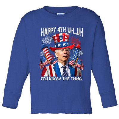 Funny Joe Biden 4th Of July Happy 4th Uh You Know The Thing  Toddler Long Sleeve Shirt