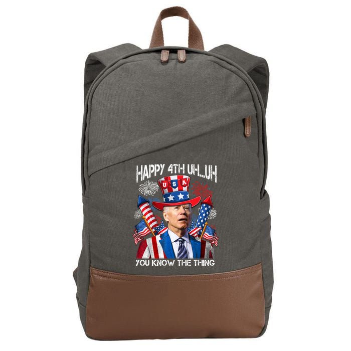 Funny Joe Biden 4th Of July Happy 4th Uh You Know The Thing  Cotton Canvas Backpack