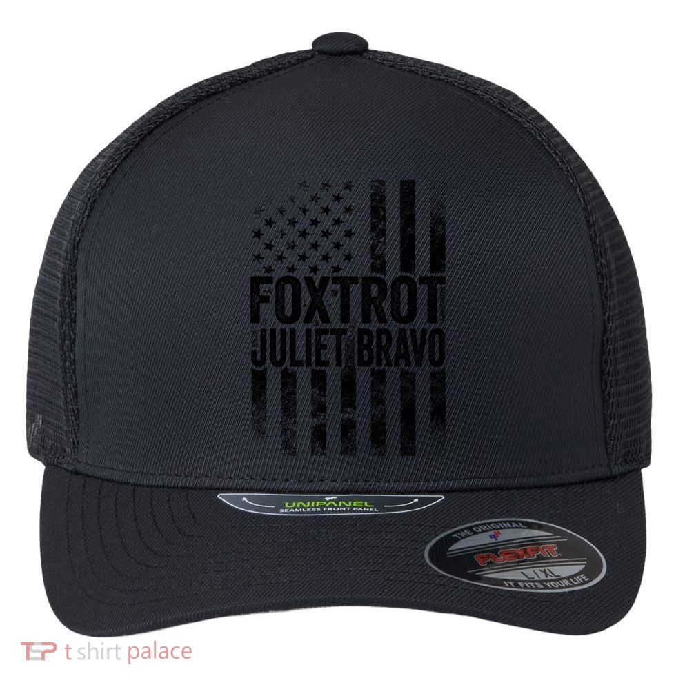 Foxtrot Juliet Bravo Lets Go Brandon Fjb Anti Biden Flexfit Unipanel Trucker Cap