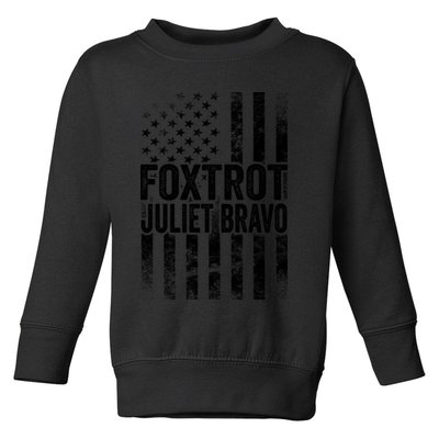 Foxtrot Juliet Bravo Lets Go Brandon Fjb Anti Biden Toddler Sweatshirt