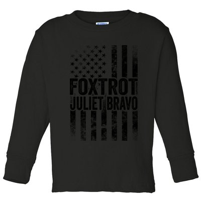 Foxtrot Juliet Bravo Lets Go Brandon Fjb Anti Biden Toddler Long Sleeve Shirt