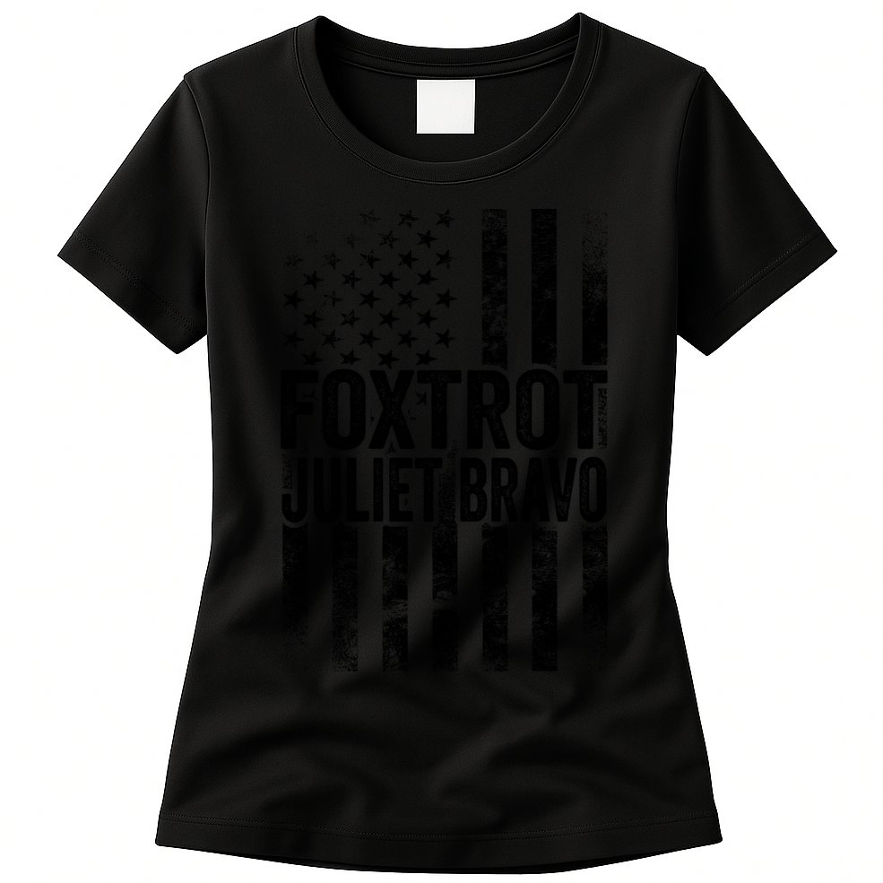 Foxtrot Juliet Bravo Lets Go Brandon Fjb Anti Biden Womens T-Shirt