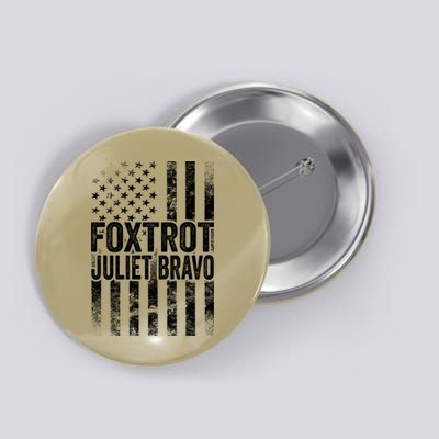 Foxtrot Juliet Bravo Lets Go Brandon Fjb Anti Biden Button