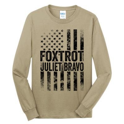 Foxtrot Juliet Bravo Lets Go Brandon Fjb Anti Biden Tall Long Sleeve T-Shirt