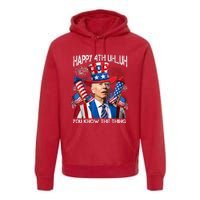 Funny Joe Biden 4th Of July Happy 4th Uh You Know The Thing Premium Hoodie