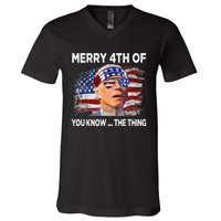 Funny Joe Biden Merry 4th Of You Know The Thing 4th Of July V-Neck T-Shirt