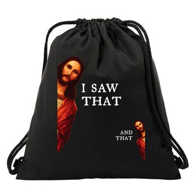 Funny Jesus Bible Best Joke Quote I Saw That And That Drawstring Bag